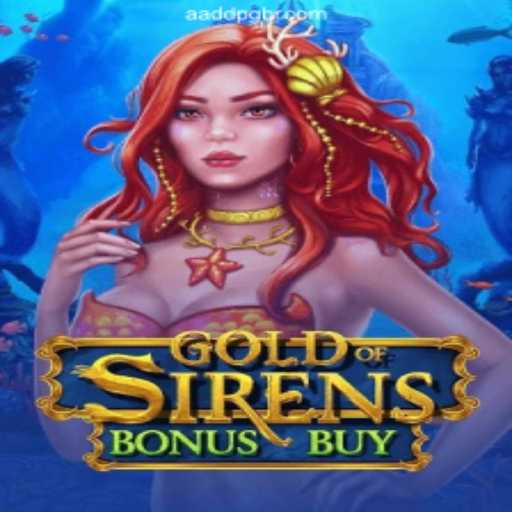 Exploring GoldofSirensBonusBuy: The Thrilling New Slot Game on AADDPG.COM